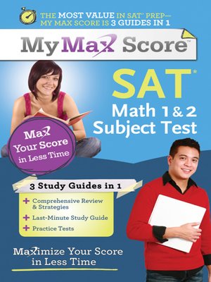 cover image of My Max Score SAT Math 1 & 2 Subject Test